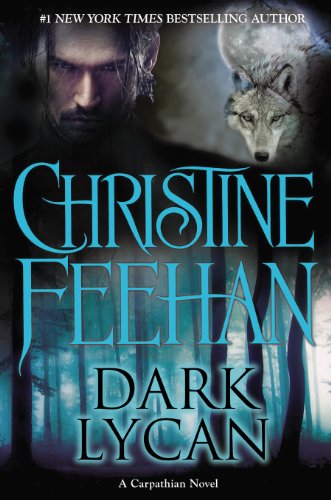 Dark Lycan (Carpathian) by Christine Feehan
