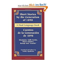 Short Stories by the Generation of 1898/Cuentos de La Generacion de 1898 (Dual-Language Books)