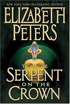 The Serpent on the Crown (Amelia Peabody Mysteries)