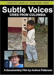 Subtle Voices: Cries from Colombia