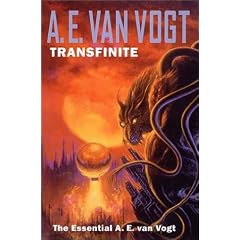 Transfinite: The Essential A. E. Van Vogt