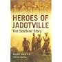 Heroes of Jadotville: The Soldier's Story