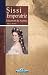 Book Sissi Emperatriz: Elizabeth de Austria (Mujeres en la historia series)