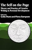 The Self on the Page
 Theory and Practice of Creative Writing in Personal Development,
