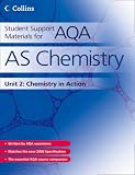 AQA Chemistry: Chemistry in Action Unit 2 (Collins Student Support Materials)