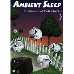 Ambient Sleep DVD: Ultimate Sleep Aid DVD