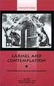 Carmel and Contemplation: Transforming Human Consciousness (Carmelite Studies)