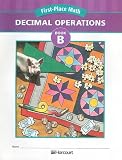First-Place Math: Decimal Operations, Book B: Grade 5