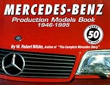 Mercedes Benz Production Models Book 1946-95
