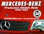 Mercedes Benz Production Models Book 1946-95