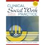Clinical Social Work Practice: An Integrated Approach (3rd Edition)