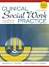 Clinical Social Work Practice: An Integrated Approach (3rd Edition)