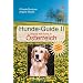 Hunde-Guide Bd.2. Urlaub mit Hund in �sterreich