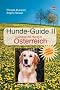 Hunde-Guide Bd.2. Urlaub mit Hund in �sterreich