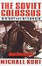 Book The Soviet Colossus: History and Aftermath