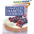 Complete Diabetic Cookbook: Healthy, Delicious Recipes the Whole Family Can Enjoy