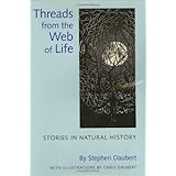Threads from the Web of Life: Stories in Natural History
