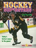 Hockey Superstars: Sixteen Super Mini-Posters of Top Hickey Stars With Quotes and Facts and Useful Information Plus Your Onw Record Keeper (Hockey Superstars (Firefly Books))