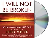 Getting Up When Life Knocks You Down: Five Steps to Overcoming a Life Crisis