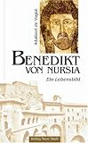 Produkt-Bild: Benedikt von Nursia: Ein Lebensbild