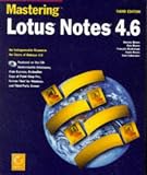 Mastering Lotus Notes 4.6 