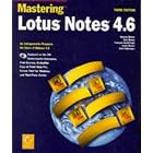 Click here to buy Mastering Lotus Notes 4.6 by  Kenyon Brown.