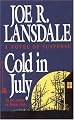 Cold in July
