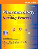 Books : Study Guide for Pharmacology and the Nursing Process