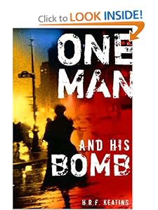 One Man and His Bomb - H. R. F. Keating