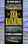 The Basic Book of Sea Kayaking