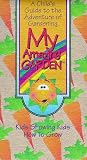 My Amazing Garden [VHS]