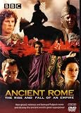 Ancient Rome: The Rise and Fall of an Empire