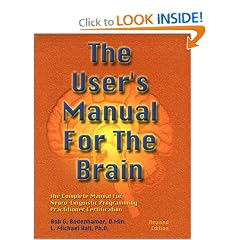 The User's Manual for the Brain (Vol 1)