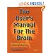 The User's Manual for the Brain (Vol 1)