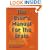 The User's Manual for the Brain (Vol 1)