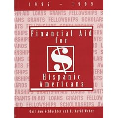 Financial Aid for Hispanic Americans 1997-1999
