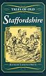 Tales of Old Staffordshire (County Tales)