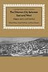 The Ottoman City between East and West: Aleppo, Izmir, and Istanbul (Cambridge Studies in Islamic Civilization)