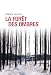 La forêt des ombres