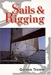 Sails & Rigging (Helmsman Books)