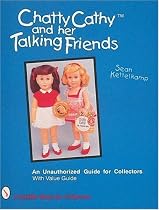 Chatty Cathy(TM) and Her Talking Friends