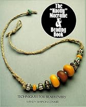 The "Knotty" Macrame & Beading Book (Beading Book Series)
