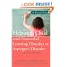 Helping a Child with Nonverbal Learning Disorder or Asperger's Disorder: A Parent's Guide