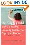 Helping a Child with Nonverbal Learning Disorder or Asperger's Disorder: A Parent's Guide