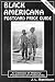 Black Americana Postcard Price Guide: A Century of History Preserved on Postcards