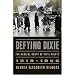 Defying Dixie
