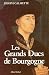 Search : Les Grands ducs de Bourgogne (French Edition)