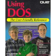 Using DOS (User Friendly Reference)