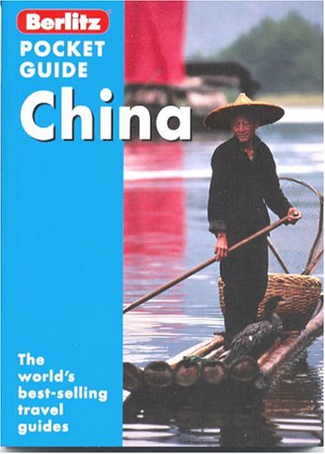 Berlitz Pocket Guide China (Berlitz Pocket Guides)