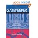 Gatekeeper: Memoirs of a CIA Polygraph Examiner